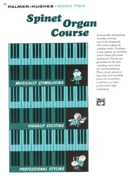 Palmer-Hughes Spinet Organ Course, Book 2 (AL-00-102)