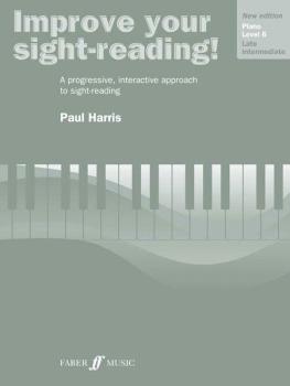 Improve Your Sight-Reading! Piano, Level 6 (New Edition): A Progressiv (AL-12-0571533167)