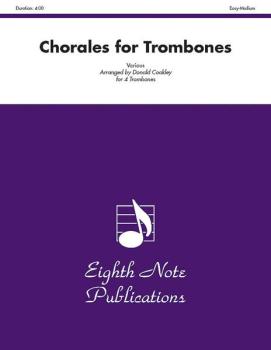 Chorales for Trombones (AL-81-TQ2010)