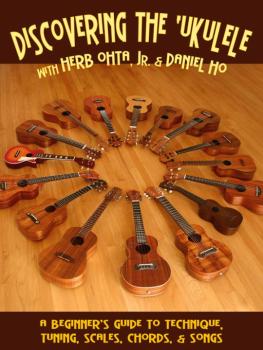 Discovering the 'Ukulele: A Beginner's Guide to Technique, Tuning, Sca (AL-98-DHC80041)