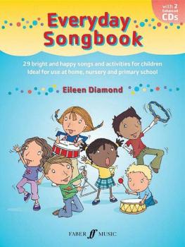 Everyday Songbook: 29 Bright and Happy Songs and Activities for Childr (AL-12-0571528872)