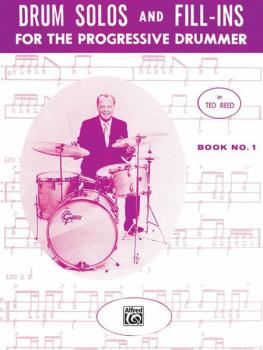 Drum Solos and Fill-Ins for the Progressive Drummer, Book 1 (AL-00-17309)
