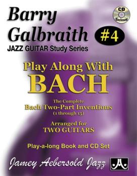 Barry Galbraith Jazz Guitar Study Series #4: Play Along with Bach: The (AL-24-BG4)