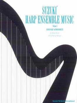 Suzuki Harp Ensemble Music, Volume 1: Second Harp Accompaniments (AL-00-0753)