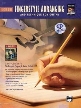 The Complete Fingerstyle Guitar Method: Beginning Fingerstyle Arrangin (AL-00-22869)