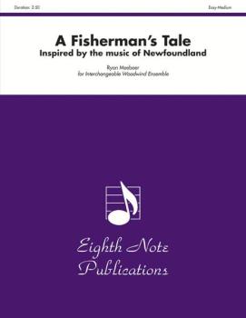 A Fisherman's Tale: Inspired by the Music of Newfoundland (AL-81-WWE2963)