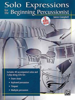 Solo Expressions for the Beginning Percussionist (AL-00-27718)