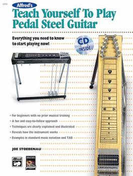 Alfred's Teach Yourself to Play Pedal Steel Guitar: Everything You Nee (AL-00-22701)