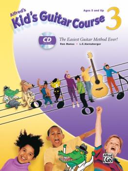 Alfred's Kid's Guitar Course 3: The Easiest Guitar Method Ever! (AL-00-33414)