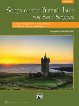Songs of the British Isles for Solo Singers: 11 Songs Arranged for Sol (AL-00-39747)
