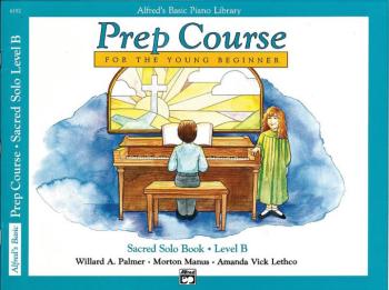 Alfred's Basic Piano Prep Course: Sacred Solo Book B (For the Young Be (AL-00-6192)