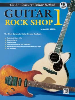 Belwin's 21st Century Guitar Rock Shop 1: The Most Complete Guitar Cou (AL-00-EL03851CD)