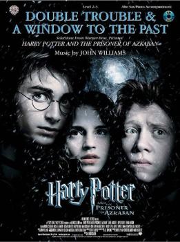 Double Trouble & A Window to the Past (selections from <I>Harry Potter (AL-00-IFM0431)