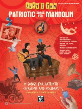 Just for Fun: Patriotic Songs for Mandolin: 10 Songs for Patriotic Occ (AL-00-41058)