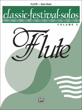 Classic Festival Solos (C Flute), Volume 2 Solo Book (AL-00-EL03869)