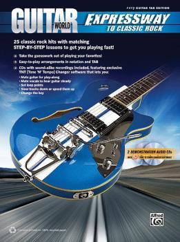 Guitar World: Expressway to Classic Rock: 25 Classic Rock Hits with Ma (AL-00-37258)