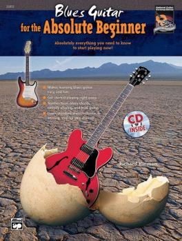 Blues Guitar for the Absolute Beginner: Absolutely Everything You Need (AL-00-22872)