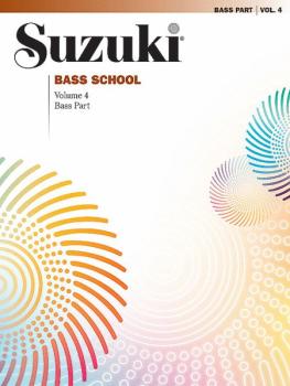 Suzuki Bass School, Volume 4: International Edition (AL-00-28359)