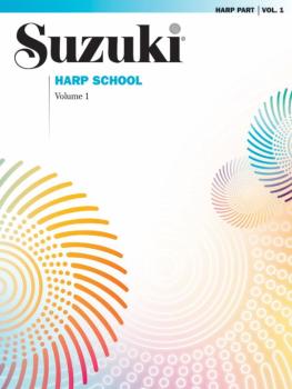 Suzuki Harp School Harp Part, Volume 1 (AL-00-0290S)