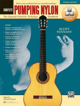 Pumping Nylon: Complete (Second Edition): The Classical Guitarist's Te (AL-00-45924)