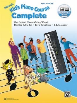 Alfred's Kid's Piano Course, Complete: The Easiest Piano Method Ever! (AL-00-45196)