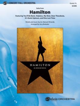 <i>Hamilton</i>, Suite from (Featuring: You'll Be Back / Helpless / My (AL-00-45858S)