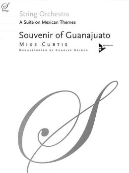 Souvenir of Guanajuato: A Suite on Mexican Themes (AL-01-ADV40018)