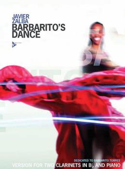 Barbarito's Dance: Version for Two Clarinets in B-flat and Piano (AL-01-ADV8317)