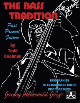 The Bass Tradition: Past, Present, Future (AL-24-TC)