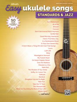 Alfred's Easy Ukulele Songs: Standards & Jazz: 50 Classics from the Gr (AL-00-45159)