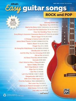 Alfred's Easy Guitar Songs: Rock and Pop: 50 Hits from Across the Deca (AL-00-44725)