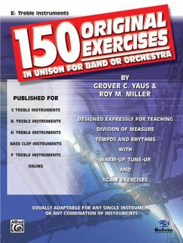 150 Original Exercises in Unison for Band or Orchestra (AL-00-EL00149)