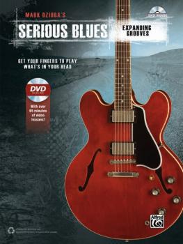 Mark Dziuba's Serious Blues: Expanding Grooves: Get Your Fingers to Pl (AL-00-42453)