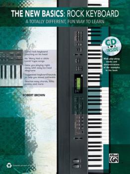The New Basics: Rock Keyboard: A Totally Different, Fun Way to Learn (AL-00-39259)