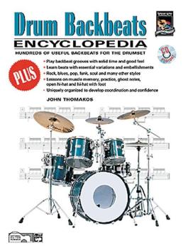 Drum Backbeats Encyclopedia: Hundreds of Useful Backbeats for the Drum (AL-00-20401)