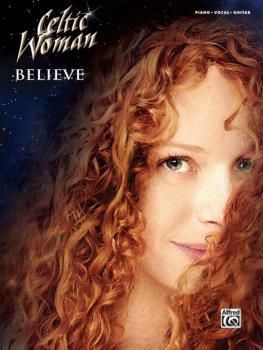 Celtic Woman: Believe (AL-00-39246)