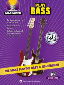 No-Brainer: Play Bass: We Make Playing Bass a No-Brainer! (AL-00-35320)