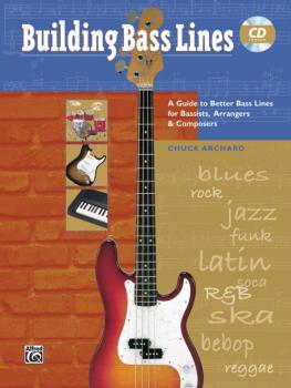 Building Bass Lines: A Guide to Better Bass Lines for Bassists, Arrang (AL-00-18406)