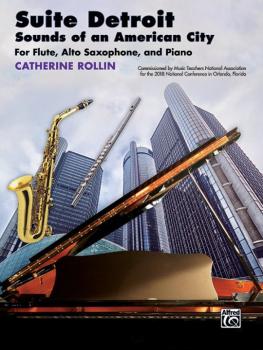 Suite Detroit: Sounds of an American City (For Flute, Alto Saxophone,  (AL-00-46271)