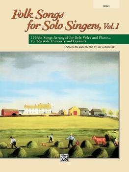 Folk Songs for Solo Singers, Vol. 1: 11 Folk Songs Arranged for Solo V (AL-00-21836)