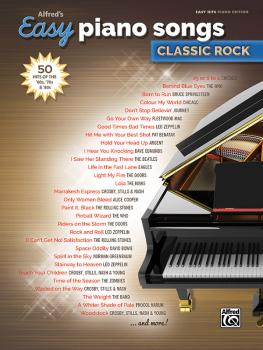 Alfred's Easy Piano Songs: Classic Rock: 50 Hits of the '60s, '70s & ' (AL-00-45154)