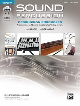 Sound Percussion Ensembles: Arrangements and Original Selections in a  (AL-00-48265)