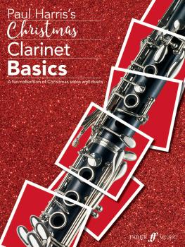Christmas Clarinet Basics: A Fun Collection of Christmas Solos and Due (AL-12-0571540686)