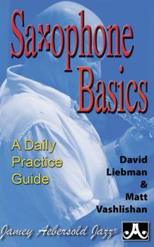 Saxophone Basics: A Daily Practice Guide (AL-24-SAX)