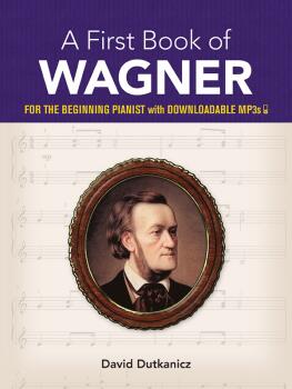 A First Book of Wagner (For the Beginning Pianist with Downloadable MP (AL-06-828867)