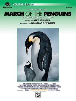 <I>March of the Penguins,</I> Opening Theme from <I>The Harshest Place (AL-00-24749)