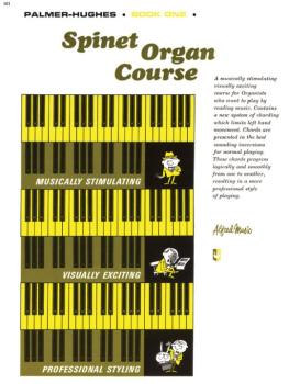 Palmer-Hughes Spinet Organ Course, Book 1 (AL-00-101)