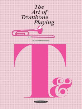 The Art of Trombone Playing (AL-00-0058)