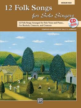 12 Folk Songs for Solo Singers: 12 Folk Songs Arranged for Solo Voice  (AL-00-31046)