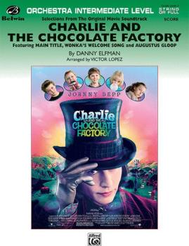 <I>Charlie and the Chocolate Factory,</I> Selections from the Original (AL-00-25029)
